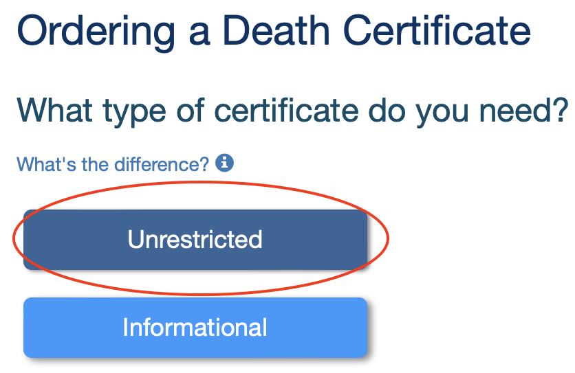 Image of Alameda County's online application for death certificate copy, with the "Unrestricted Copy"button circled.